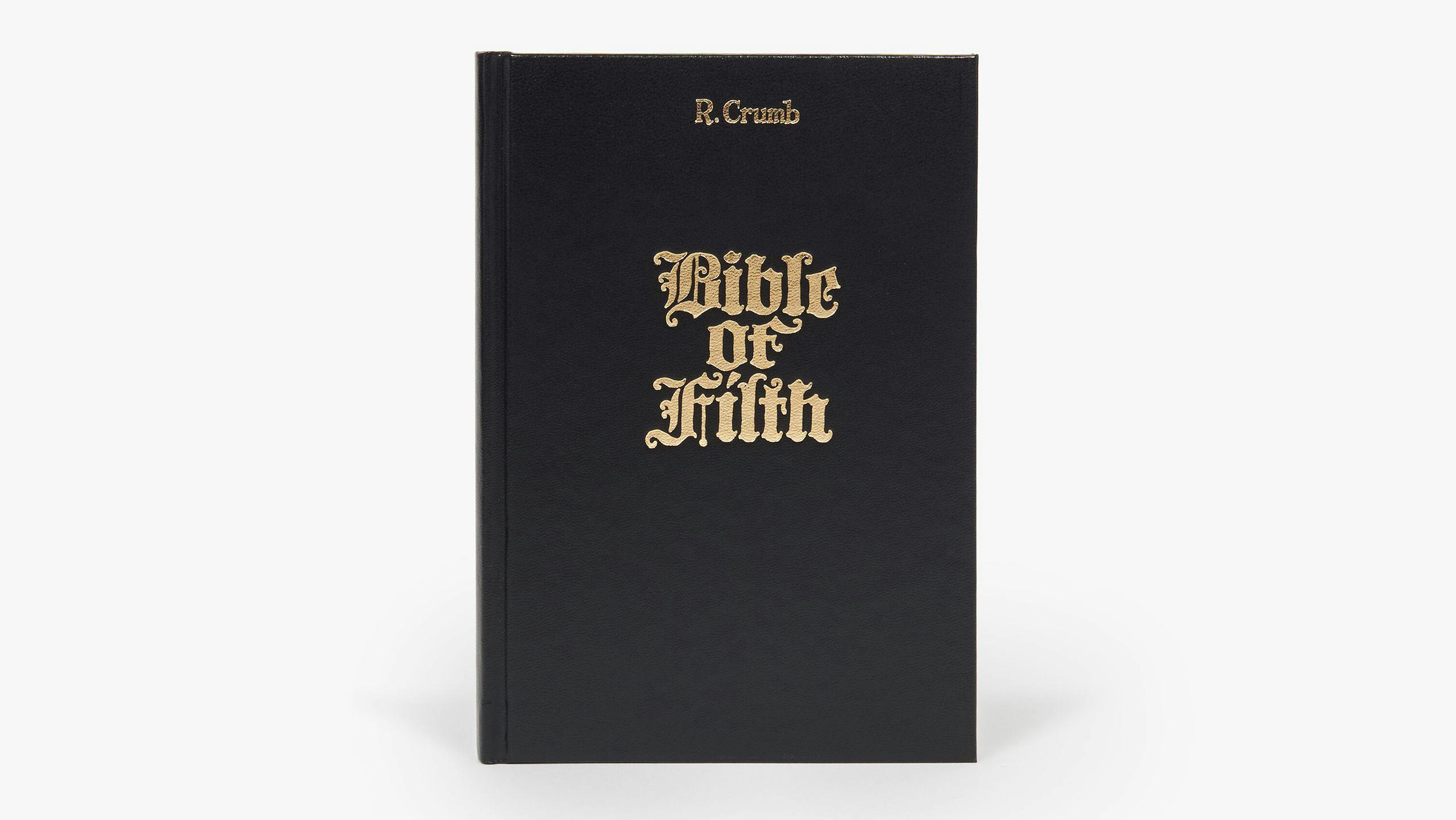 A book from David Zwirner Books by R. Crumb titled Bible of Filth  dated 2017